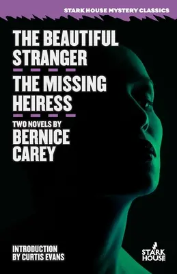 Le bel étranger / L'héritière disparue - The Beautiful Stranger / The Missing Heiress