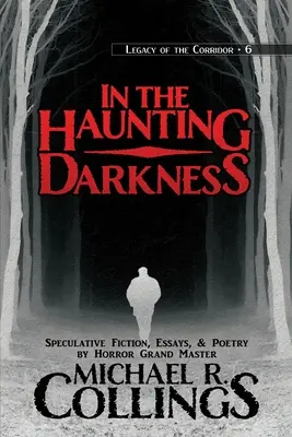 Dans l'obscurité obsédante - In the Haunting Darkness