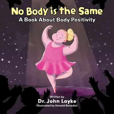 Aucun corps n'est pareil : Un livre sur la positivité corporelle - No Body is the Same: A Book About Body Positivity