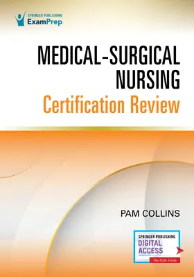 Examen de certification des soins infirmiers médico-chirurgicaux - Medical-Surgical Nursing Certification Review