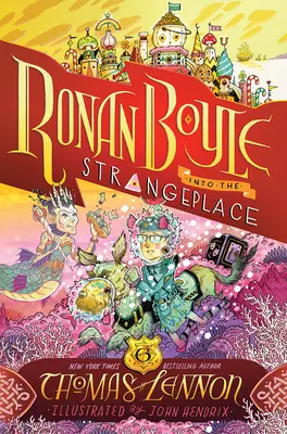 Ronan Boyle dans un lieu étrange (Ronan Boyle #3) - Ronan Boyle Into the Strangeplace (Ronan Boyle #3)