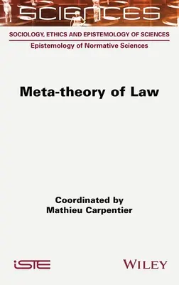 Méta-théorie du droit - Meta-Theory of Law
