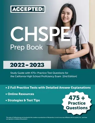 CHSPE Prep Book 2022-2023 : Guide d'étude avec 475+ questions d'entraînement pour le California High School Proficiency Exam [2ème édition] - CHSPE Prep Book 2022-2023: Study Guide with 475+ Practice Test Questions for the California High School Proficiency Exam [2nd Edition]