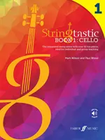 Stringtastic Livre 1 : Violoncelle - Stringtastic Book 1: Cello