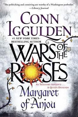 La guerre des roses : Marguerite d'Anjou - Wars of the Roses: Margaret of Anjou