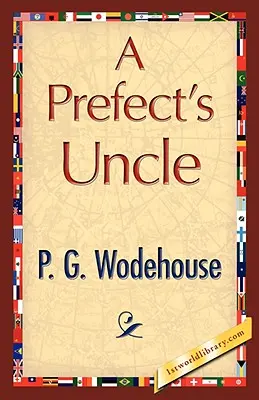 L'oncle du préfet - A Prefect's Uncle