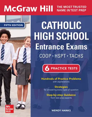 McGraw Hill Catholic High School Entrance Exams, Cinquième édition - McGraw Hill Catholic High School Entrance Exams, Fifth Edition