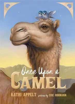 Il était une fois un chameau - Once Upon a Camel