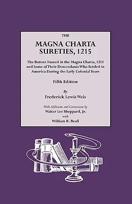 Les cautions de la Magna Charta, 1215. Cinquième édition - The Magna Charta Sureties, 1215. Fifth Edition