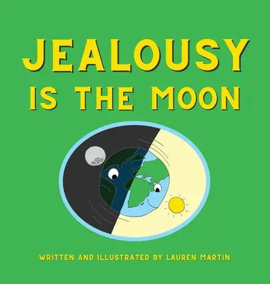 La jalousie est la lune - Jealousy is the Moon