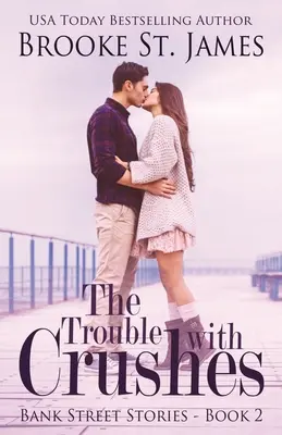 Le problème des béguins - The Trouble with Crushes