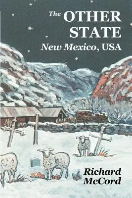 L'autre État, le Nouveau-Mexique USA - The Other State, New Mexico USA