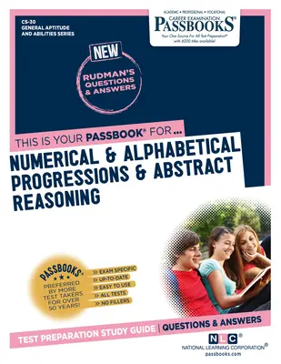 Progressions numériques et alphabétiques et raisonnement abstrait (CS-30) : Guide d'étude des livrets - Numerical & Alphabetical Progressions & Abstract Reasoning (CS-30): Passbooks Study Guide