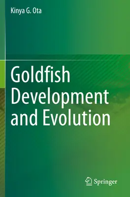 Développement et évolution du poisson rouge - Goldfish Development and Evolution