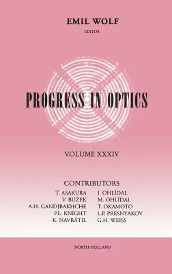 Progrès en optique : Volume 34 - Progress in Optics: Volume 34