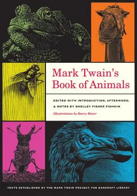 Le livre des animaux de Mark Twain : Volume 3 - Mark Twain's Book of Animals: Volume 3