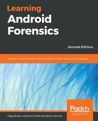 Apprendre la criminalistique Android - Learning Android Forensics