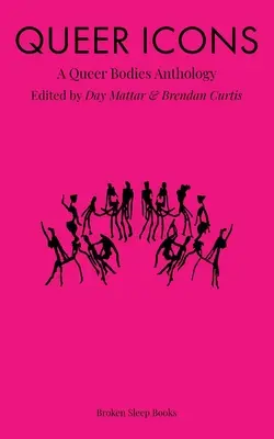 Queer Icons : Une anthologie des corps homosexuels - Queer Icons: A Queer Bodies Anthology