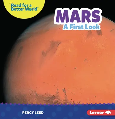 Mars : Un premier regard - Mars: A First Look