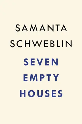 Sept maisons vides - Seven Empty Houses