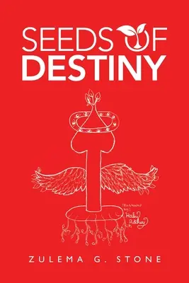 Les graines du destin - Seeds of Destiny