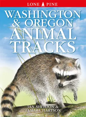 Traces d'animaux de l'État de Washington et de l'Oregon - Washington and Oregon Animal Tracks