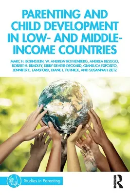 Parentalité et développement de l'enfant dans les pays à revenus faibles et moyens - Parenting and Child Development in Low- and Middle-Income Countries