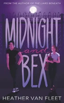 Minuit et Bex : Un roman d'amour contemporain et sombre pour les jeunes - Midnight and Bex: A YA Contemporary Dark Romance Novel