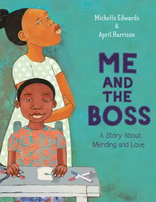 Moi et le patron : une histoire de réparation et d'amour - Me and the Boss: A Story about Mending and Love