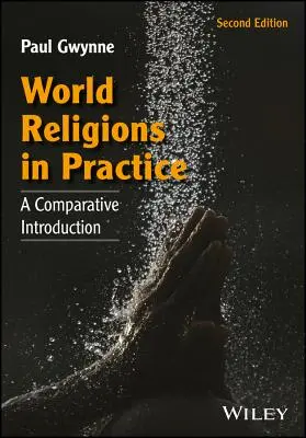 Les religions du monde en pratique - World Religions in Practice