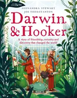 Kew : Darwin et Hooker - Une histoire d'amitié, de curiosité et de découverte qui a changé le monde - Kew: Darwin and Hooker - A story of friendship, curiosity and discovery that changed the world
