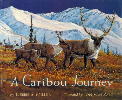 Le voyage des caribous - A Caribou Journey