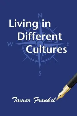 Vivre dans des cultures différentes - Living in Different Cultures