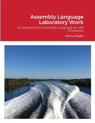 Travail de laboratoire en langage d'assemblage - Assembly Language Laboratory Work