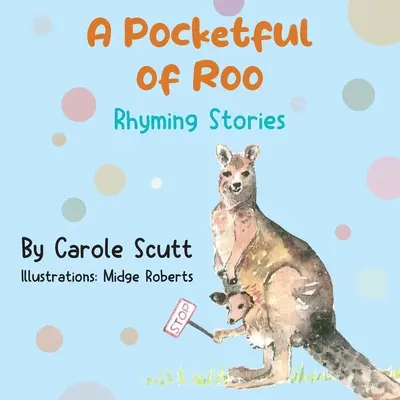 Une pochette d'histoires rimées de Roo - A Pocketful of Roo, Rhyming Stories