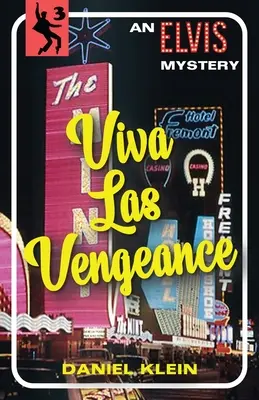 Viva Las Vengeance : Un mystère d'Elvis - Viva Las Vengeance: An Elvis Mystery