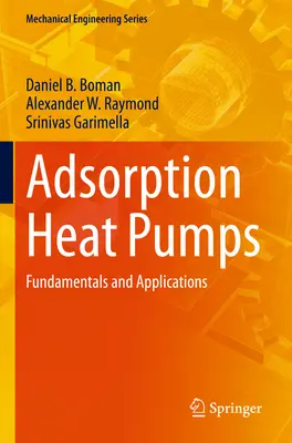 Pompes à chaleur à adsorption - Principes et applications - Adsorption Heat Pumps - Fundamentals and Applications
