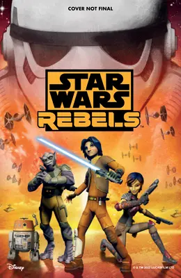 Star Wars : Rebels - Star Wars: Rebels