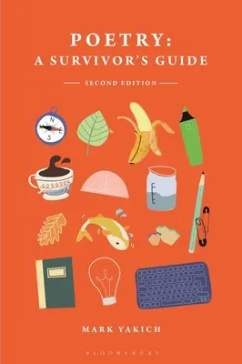 Poésie : Guide du survivant - Poetry: A Survivor's Guide