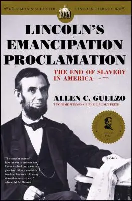 La proclamation d'émancipation de Lincoln : La fin de l'esclavage en Amérique - Lincoln's Emancipation Proclamation: The End of Slavery in America