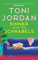 Dinner with the Schnabels - une lecture réconfortante et outrageusement drôle - Dinner with the Schnabels - a heartwarming and outrageously funny read