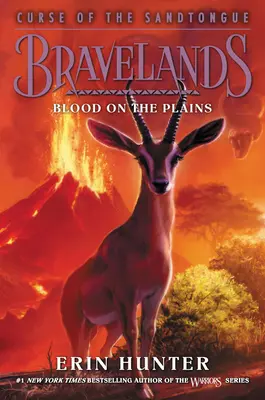 Bravelands : La malédiction de la langue des sables #3 : Du sang dans les plaines - Bravelands: Curse of the Sandtongue #3: Blood on the Plains