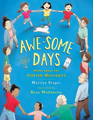 Certains jours d'émerveillement : Poèmes sur les fêtes juives - Awe-Some Days: Poems about the Jewish Holidays