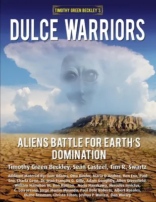 Les guerriers de Dulce : Les extraterrestres se battent pour dominer la Terre - Dulce Warriors: Aliens Battle for Earth's Domination