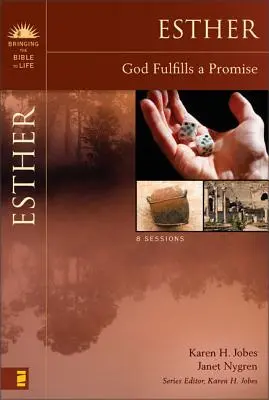 Esther : Dieu accomplit une promesse Guide d'étude - Esther: God Fulfills a Promise Study Guide