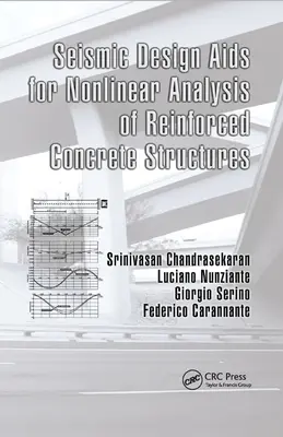 Aides à la conception sismique pour l'analyse non linéaire des structures en béton armé - Seismic Design AIDS for Nonlinear Analysis of Reinforced Concrete Structures