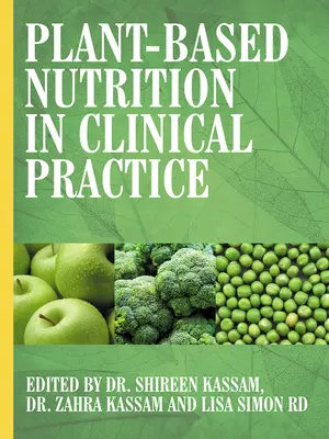 La nutrition à base de plantes dans la pratique clinique - Plant-Based Nutrition in Clinical Practice