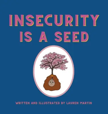 L'insécurité est une graine - Insecurity is a Seed