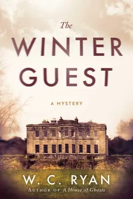 L'invité de l'hiver : Un mystère - The Winter Guest: A Mystery