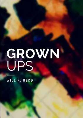 Les adultes - Grown Ups